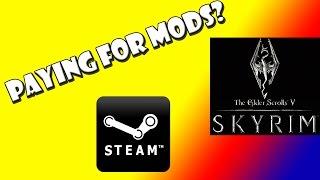 Skyrim - PAYING FOR MODS?