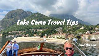 Important Travel Tips For Getting Around Lake Como Italy @joricmclean