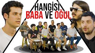 HANGİSİ GERÇEK BABA OĞUL? ft. @KendineMuzisyenKM @AyniSinemalar