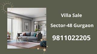 Villa Sale Sector 48 Gurgaon 9811022205