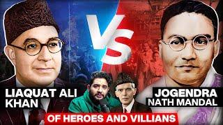 Liaquat Ali Khan vs Jogendra Nath Mandal - Of Heroes and Villians - Episode 1