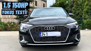 1.5 TFSİ YOKUŞ İLE İMTİHANI ! AUDİ A3 PASSAT FİYATINA ALINIR MI? AUDİ A3 35 TFSİ 1.5 150 HP ADVANCED