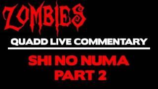 GAM3VIDZ - Black Ops: ZOMBIES - Shi No Numa Quad Live Commentary (2/5)