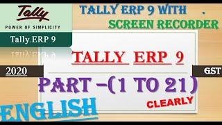 Tally Erp 9 Full Video in English Part ( 1 to 21) tally tutorial in english free tally full course