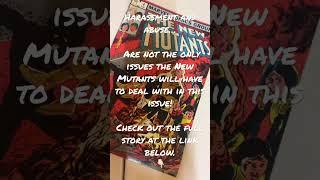 New Mutants #4 - Audio / Visual Recap - Marvel - Cerebral Comics