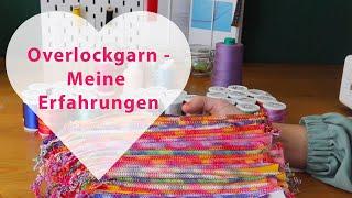 Welches Overlockgarn kaufen - Ackermann, Gütermann, Madeira, Bauschgarn, Multicolor Overlock Nähgarn