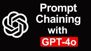 Prompt Chaining with GPT-4o and Flowise AI (Tutorial)