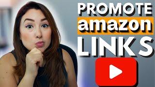 How to PROMOTE your AMAZON affiliate links on Youtube