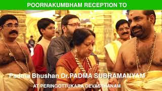 Devasthanam's Poornakumbham Welcome to Padma Subramanyam