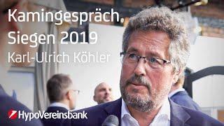 HVB Kamingespräch 2019 - Siegen: Karl-Ulrich Köhler im Interview