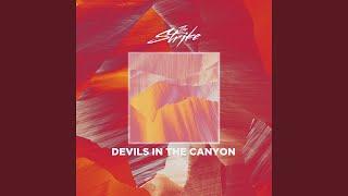 Devils in the Canyon