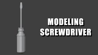 Modeling a Screwdriver in Blender | Blender 3D Modeling Tutorial Beginner