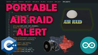 A Portable Air Raid Alert Device (built on ESP32 with a custom 3D printed case)