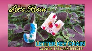 Let's  Resin | Letter Keychain with Glow in the Dark effects | Jemhia 07