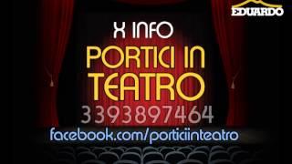 Spot "PORTICI IN TEATRO" Premio Teatrale Nazionale [EDUARDO TV]