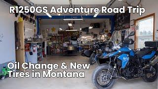 July 5th (Pt. 1) - Riding to Helena Montana, New Tires & Oil Change on the BMW R1250GS Adventure