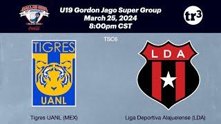 2024 Dallas Cup - Tigres UANL (MEX) vs Liga Deportiva Alajuelense (LDA) -Mar 25 - U19 Super Group