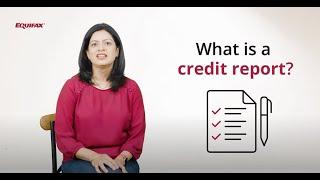 What is a Credit Report?