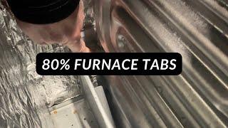 80% Furnace Tabs