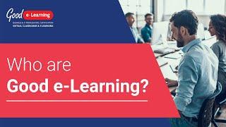 Who are Good e-Learning? (Business and IT training course provider)