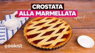 CROSTATA ALLA MARMELLATA: GOLOSA e FRIABILE è FACILISSIMA da preparare! 