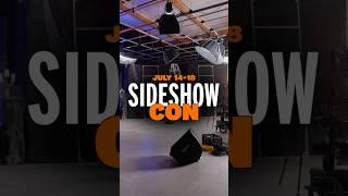  Sideshow Con is Coming! 