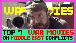 Top 7 Best War Movies on Middle East Conflicts | Best Espionage Thriller Movies on Middle East War