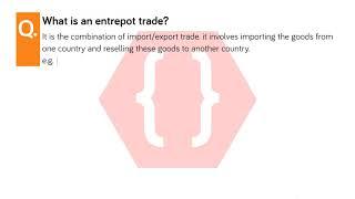 What is an entrepot trade? | Introducaton of cmmerce and business | OCM | fyjc | hsc