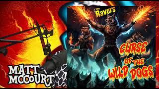 WILD DOGS MATT MCCOURT RETURNS TO LOUD FAST MUSIC