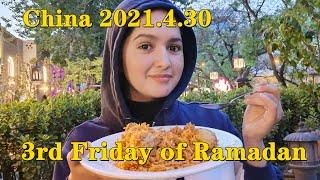 Ramadan in China 2021| let's talk about Muslims who live in Beijing |4k| 美月 Mahzaib vlogs(24) |