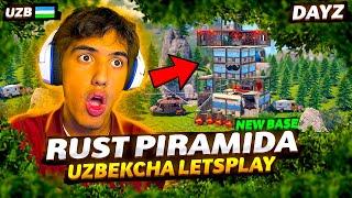  #RUST YANGI PIRAMIDA QURDIK - RUST LETSPLAY | #STAYLzy Uzb