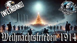 Weihnachtsfrieden 1914 – Sachsii x WLTNBRND | Eine Hymne der Menschlichkeit