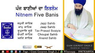 Panj Bania Da Full Path || ਪੰਜ ਬਾਣੀਆਂ || Five Banis Nitnem Gurbani || Giani Gurpreet Singh Ji