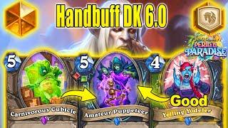 NEW XL Handbuff DK Deck That's Actually So Good To Play At Perils in Paradise Mini-Set | Hearthstone