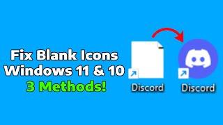 Fix Desktop Icons Missing | Blank White Desktop Shortcut Icons - 3 Methods! (Windows 11/10) | How To