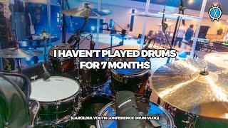 I haven't played drums in 7 months....  // Carolina Youth Conference 2025