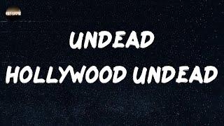 Hollywood Undead - Undead (Lyrics)