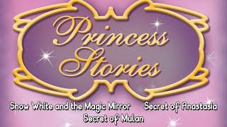 Princess Stories: Snow White and the Magic Mirror