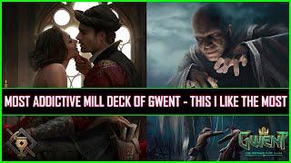 Gwent | Most Addictive Mill Deck of Gwent - I Can Mill You All Day Long!