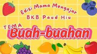 Kreasi Mewarnai & Menempel Buah-buahan | Mama Mengajar BKB Paud Hiu