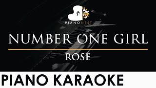 ROSÉ - number one girl - Piano Karaoke Instrumental Cover with Lyrics