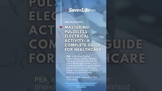 Mastering Pulseless Electrical Activity: A Complete Guide for Healthcare