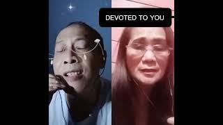 DEVOTED TO YOU duet with Ms. Emy