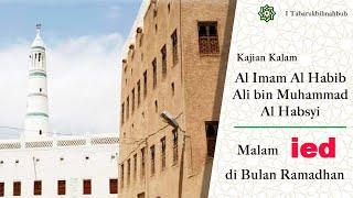 Kalam Al Imam Al Habib Ali Al Habsyi | Malam Idul Fitri