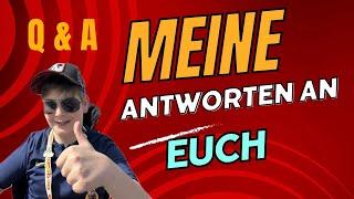 Q & A - Meine Antworten auf eure Fragen ‍