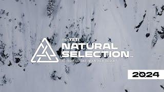 2024 YETI NATURAL SELECTION REVELSTOKE | Natural Selection Tour