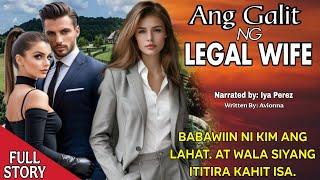 ANG GALIT NG  LEGAL WIFE | FULL STORY | TAGALOG LOVE STORIES