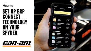 How to Set Up BRP Connect Technology On Your Can-Am Spyder