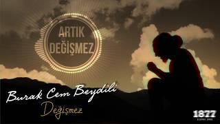 Burak Cem Beydili - Değişmez