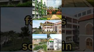 Top 10 most famous school in India ||#shorts #top10 #school #india